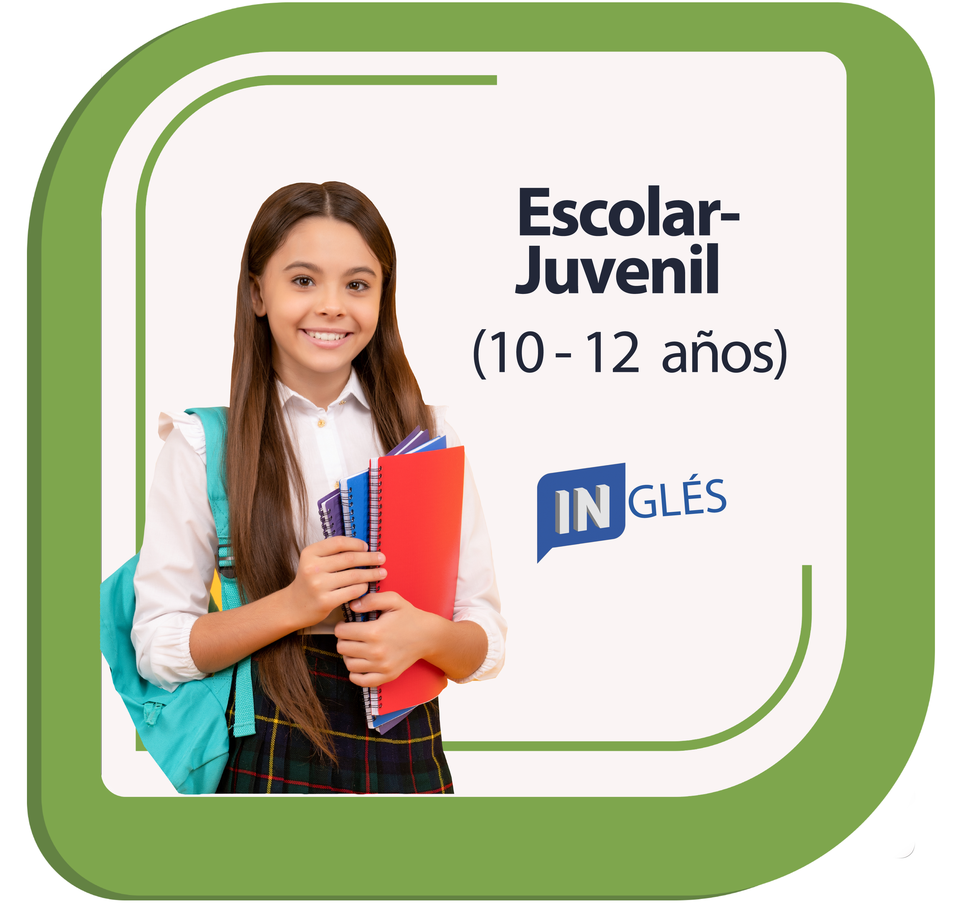 Programa Escolar Juvenil (10 a 12 años) - Nivel